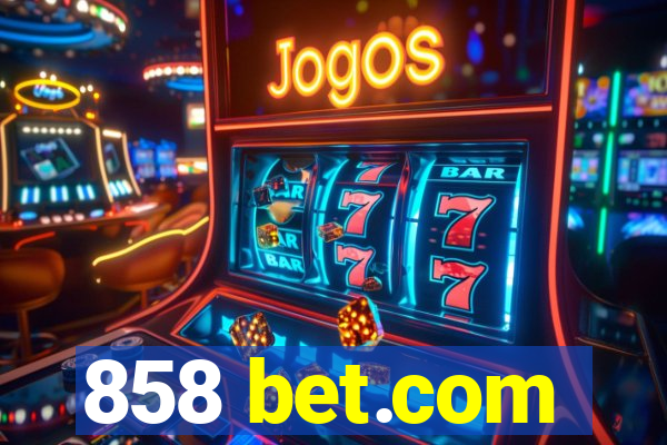 858 bet.com